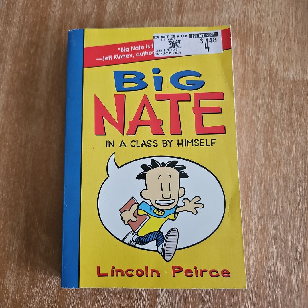 Big Nate: in a Class by Himself