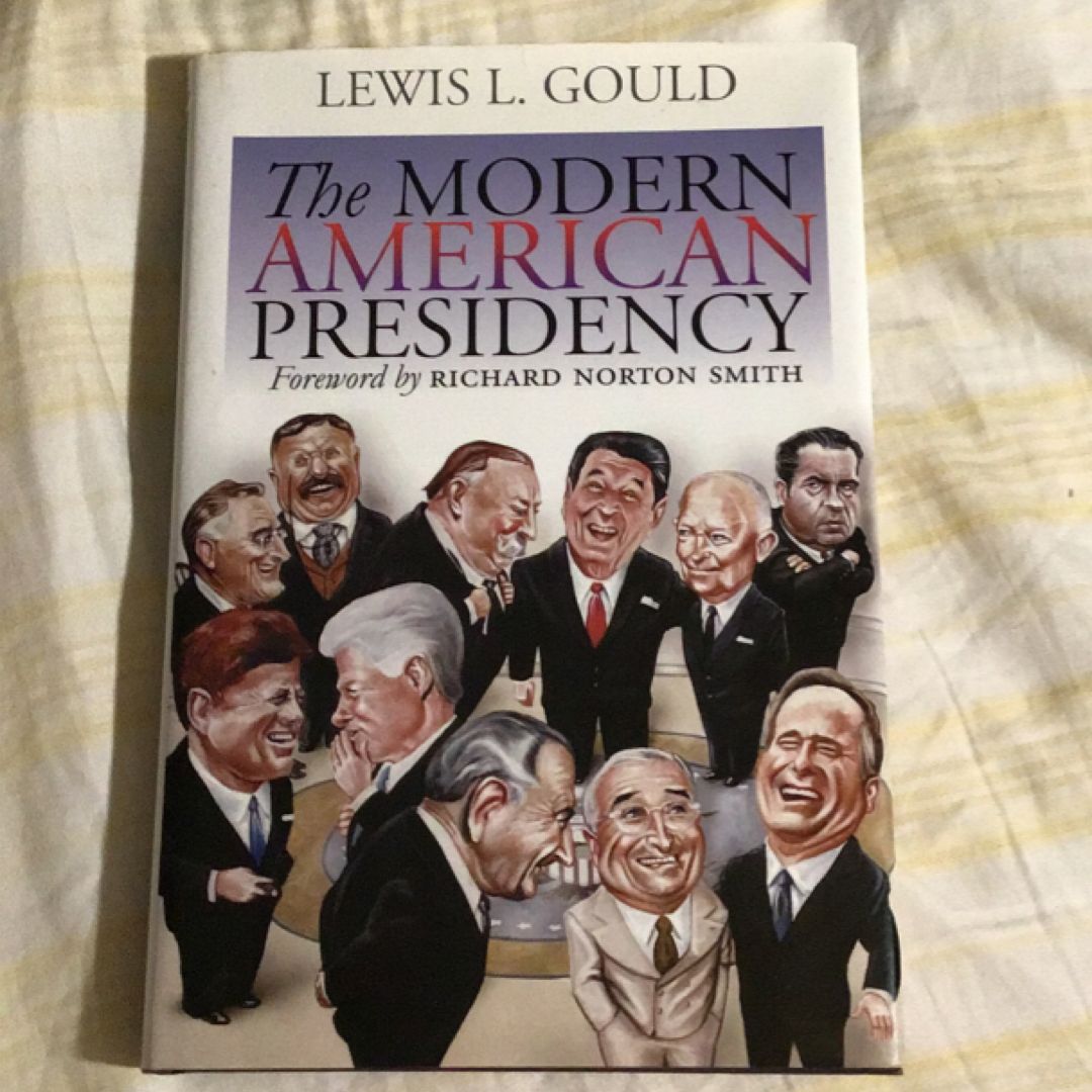 The Modern American Presidency