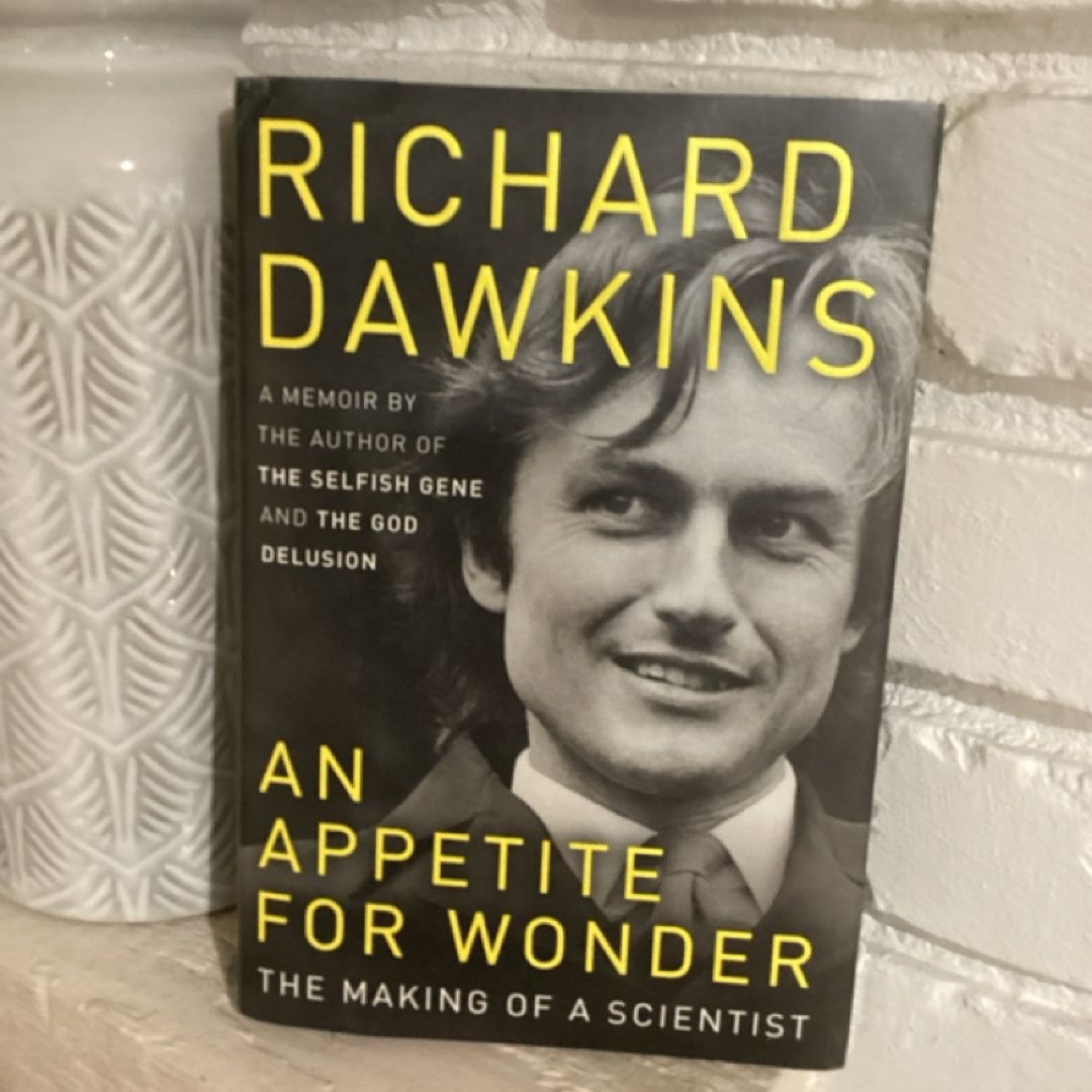 An Appetite for Wonder