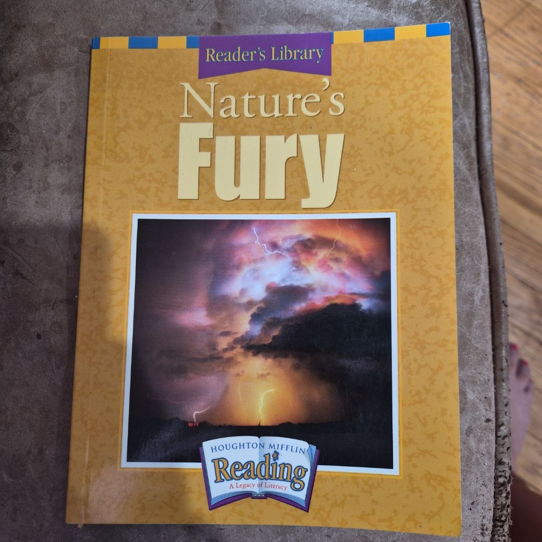 Houghton Mifflin Reading: The Nation's Choice Reader's Library Grade 5 Theme 1 - Nature's Fury