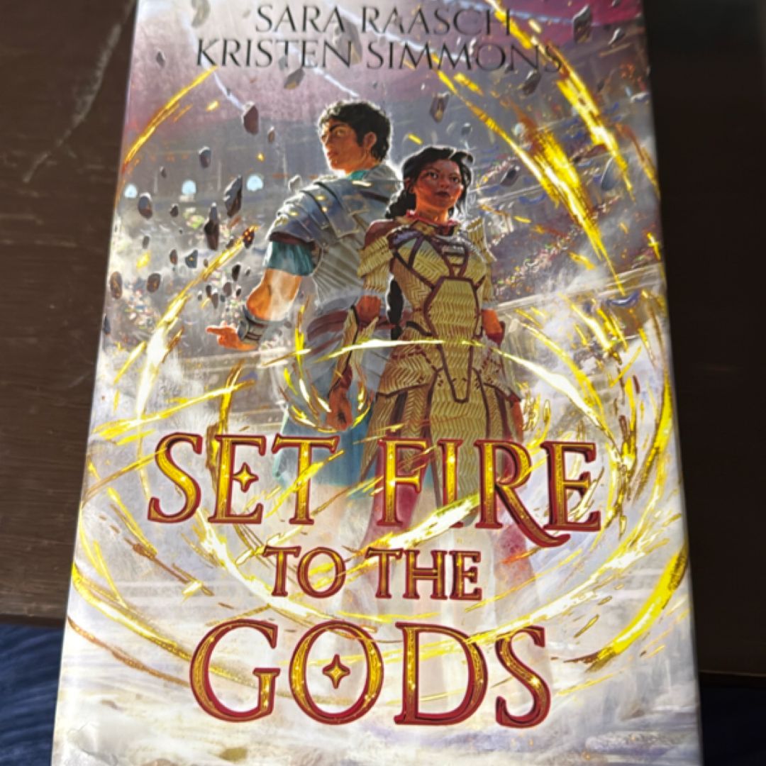 Set Fire to the Gods