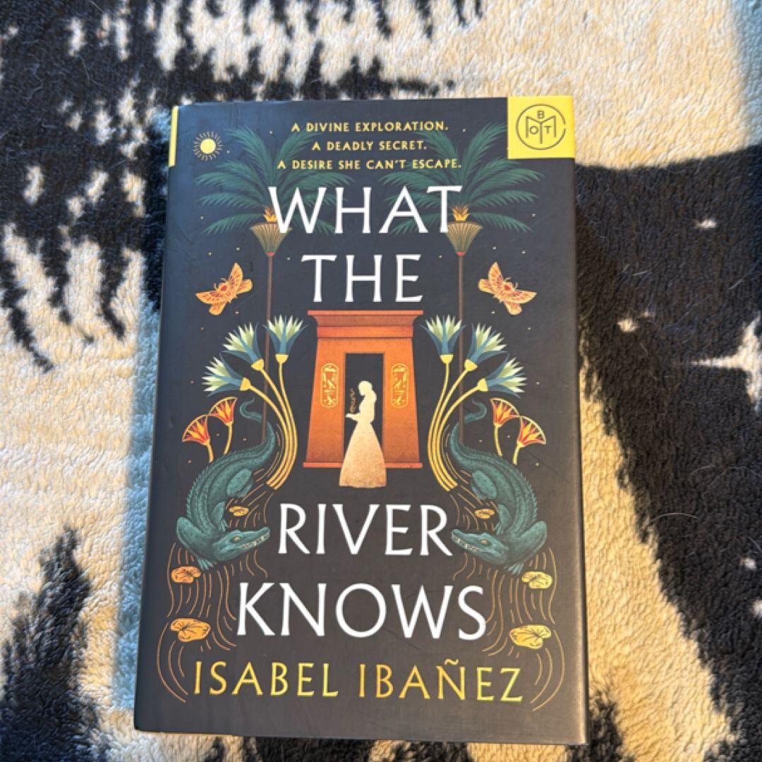 What the River Knows