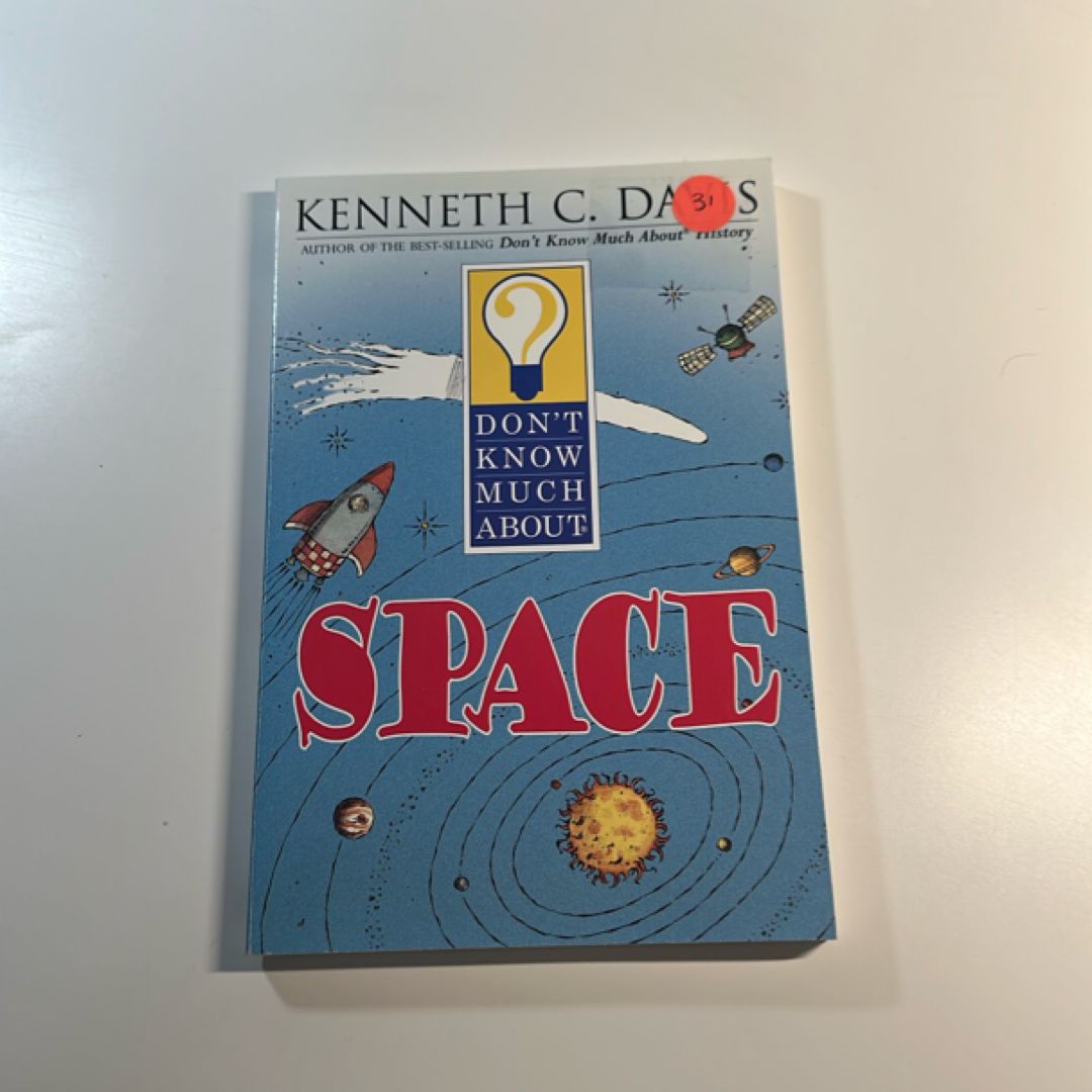 Don't Know Much about Space