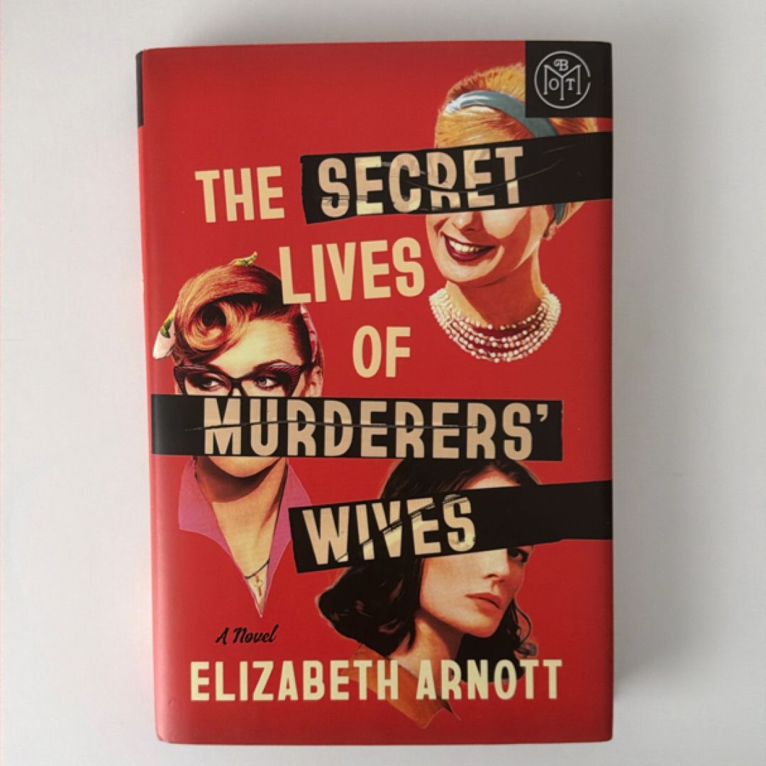 The Secret Lives of Murderers' Wives
