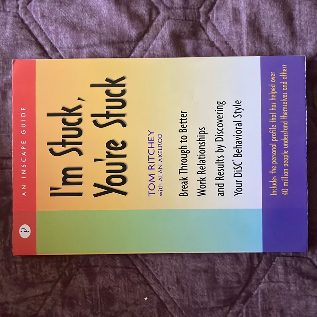 I'm Stuck, You're Stuck