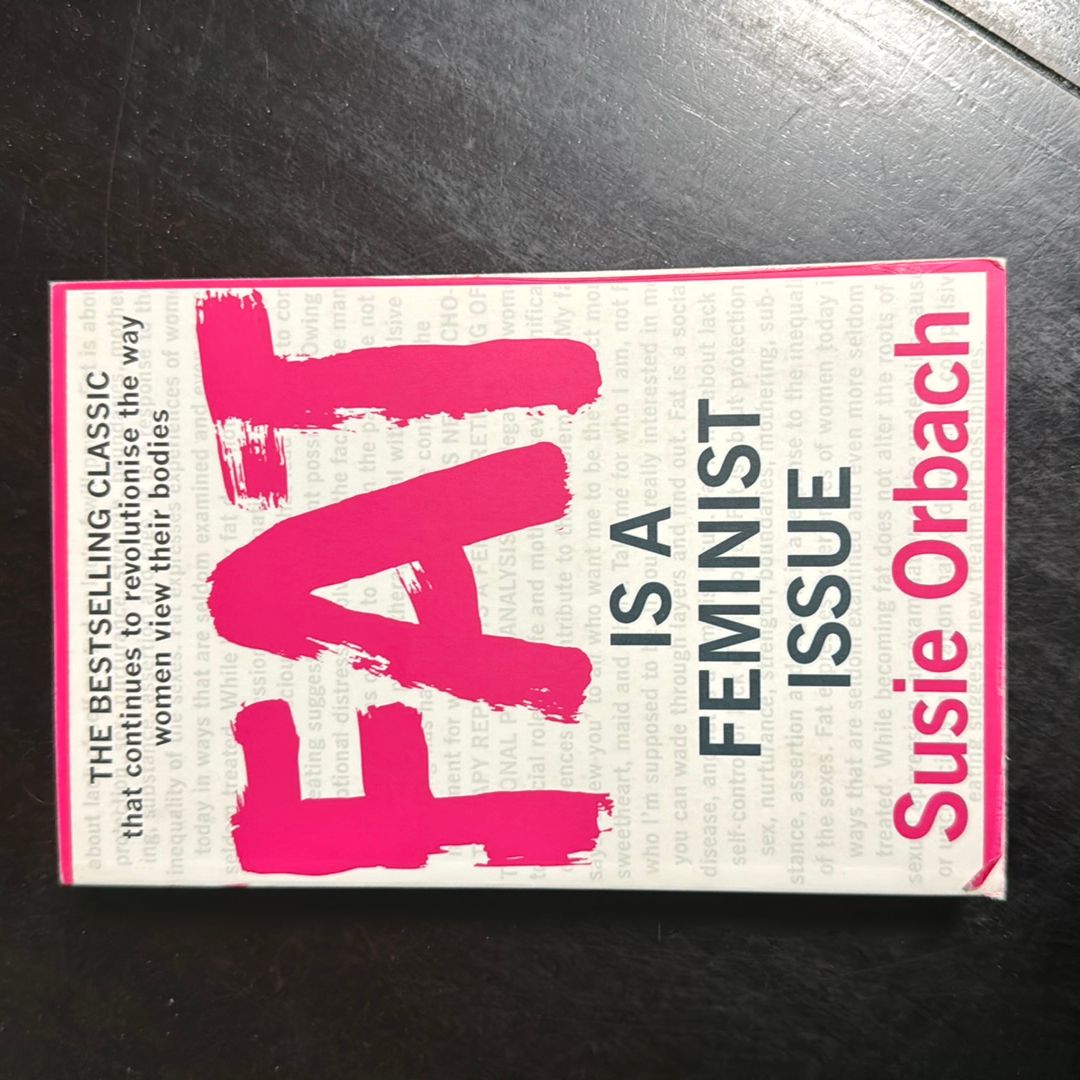 Fat Is a Feminist Issue