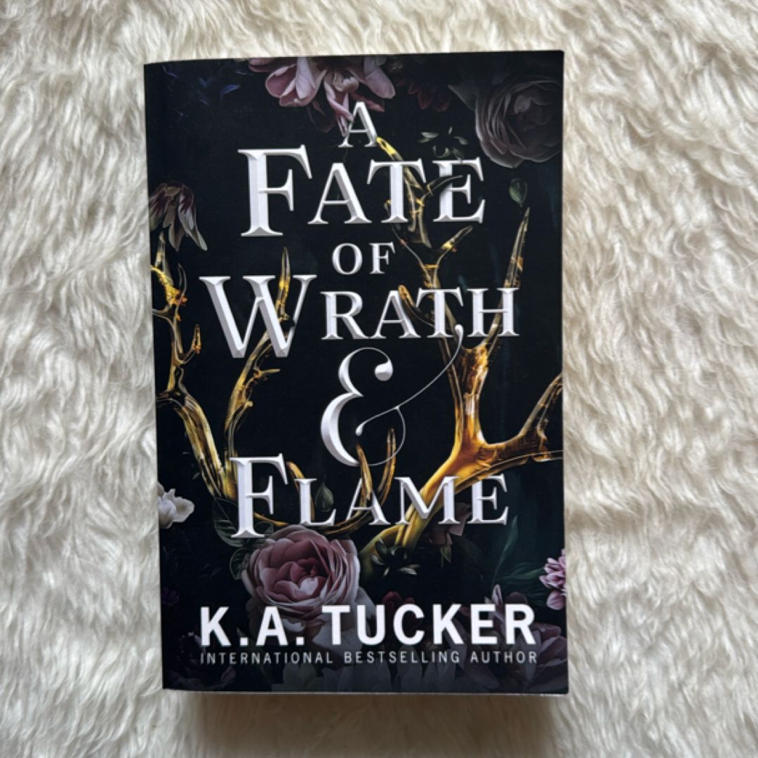 A Fate of Wrath and Flame