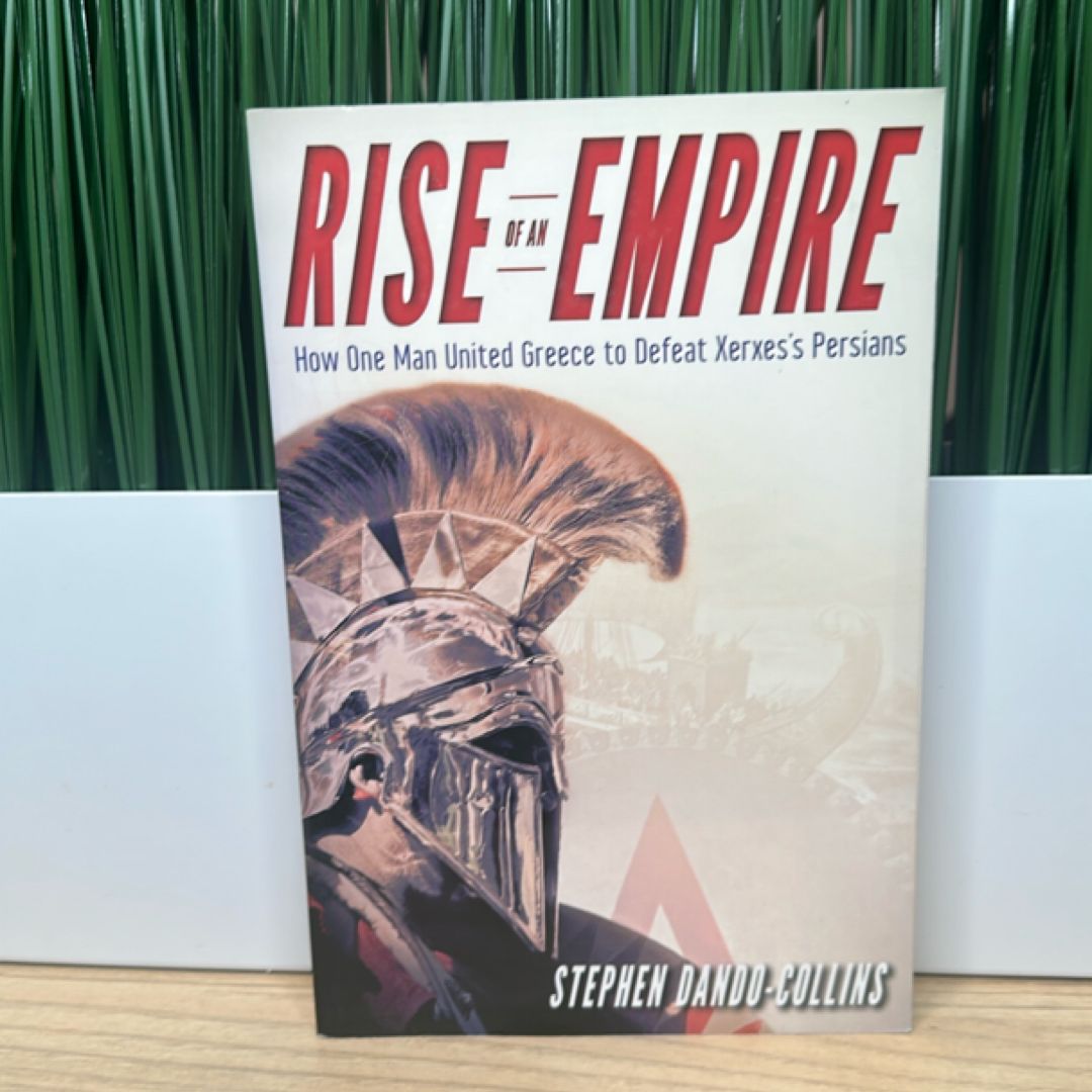 Rise of an Empire by Stephen Dando-Collins