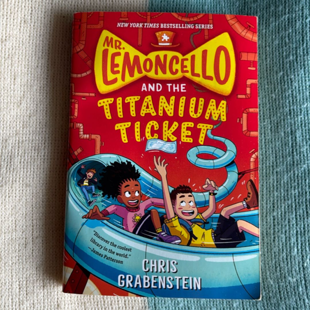 Mr. Lemoncello and the Titanium Ticket