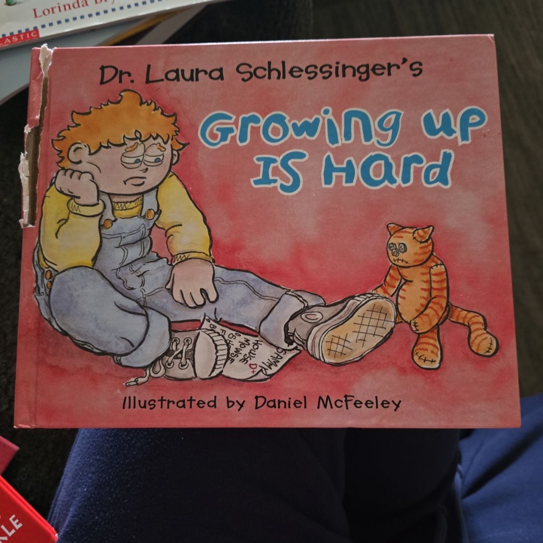 Growing up Is Hard