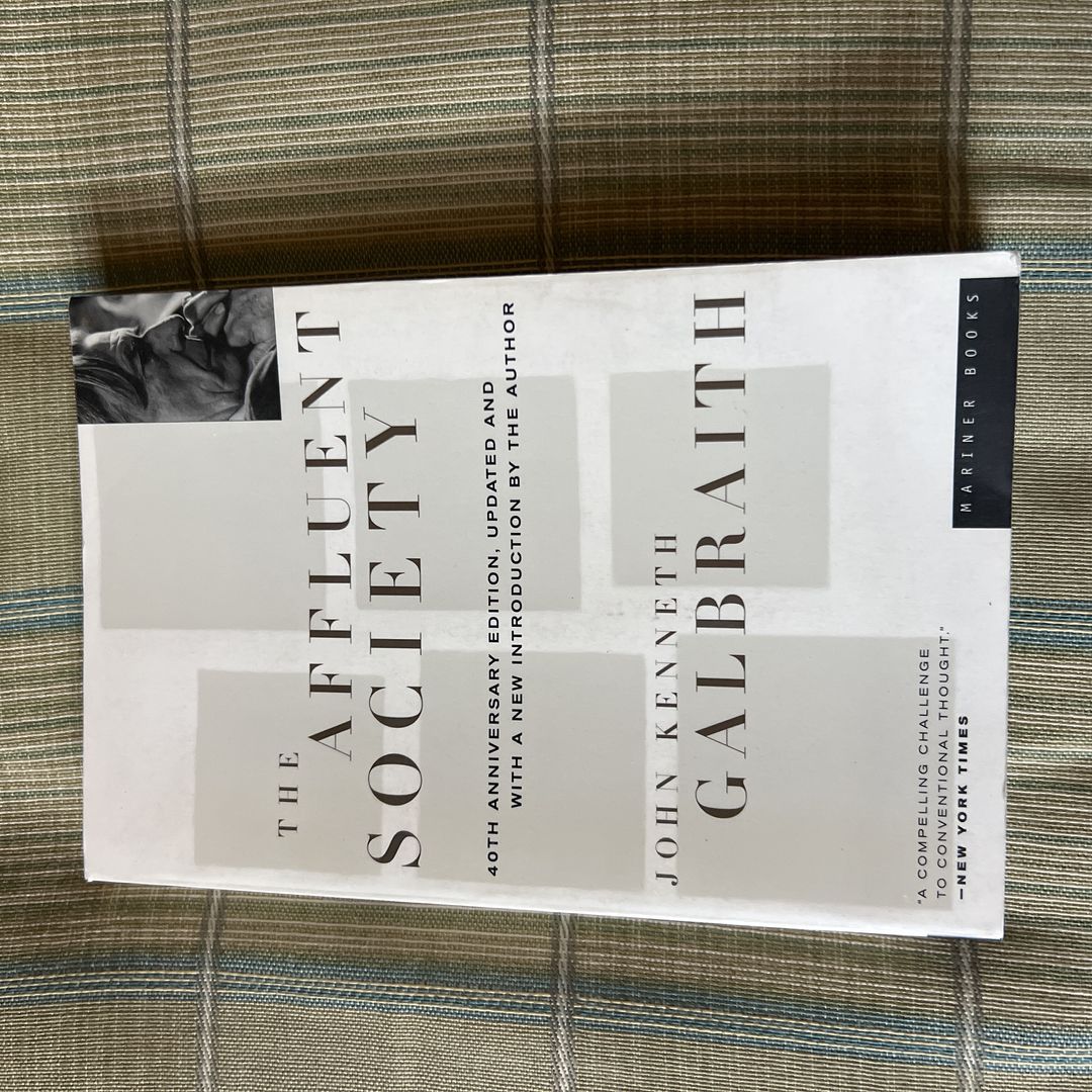 The Affluent Society