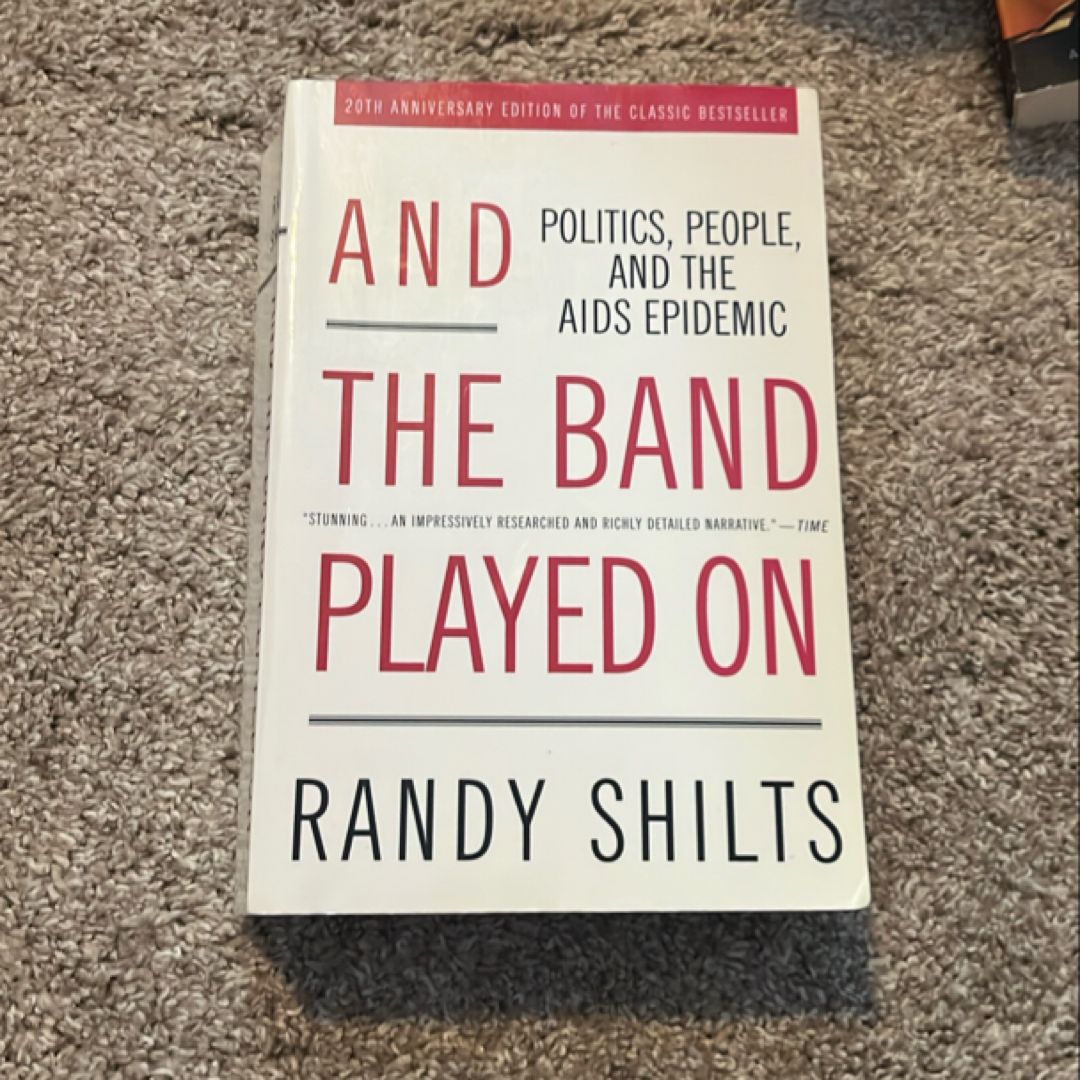 And the Band Played On