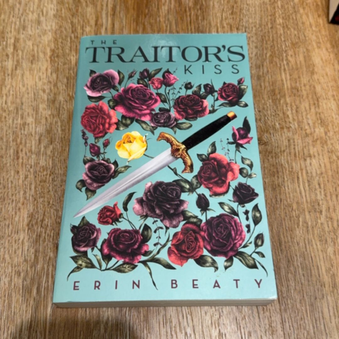 The Traitor's Kiss