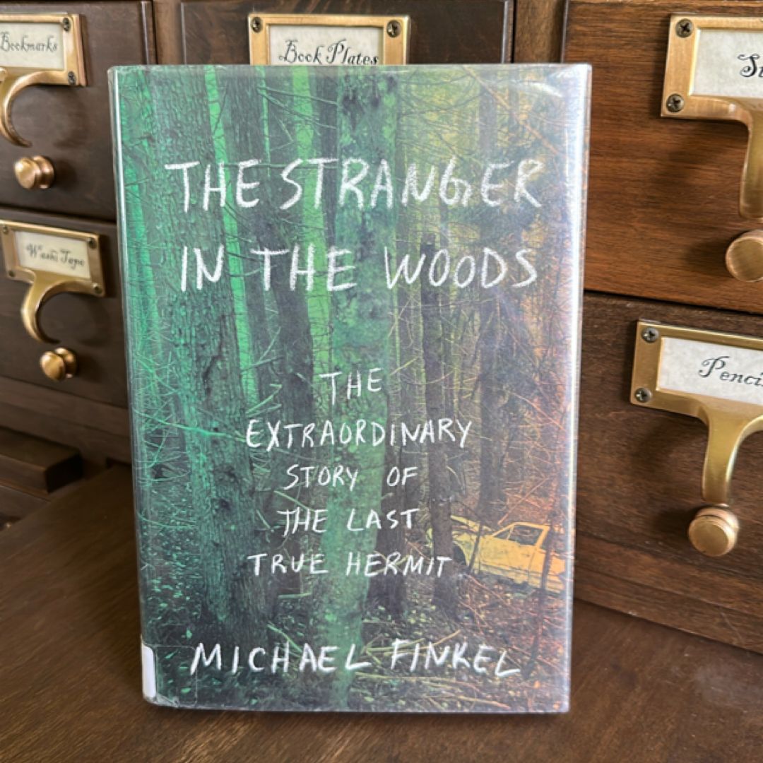 The Stranger in the Woods