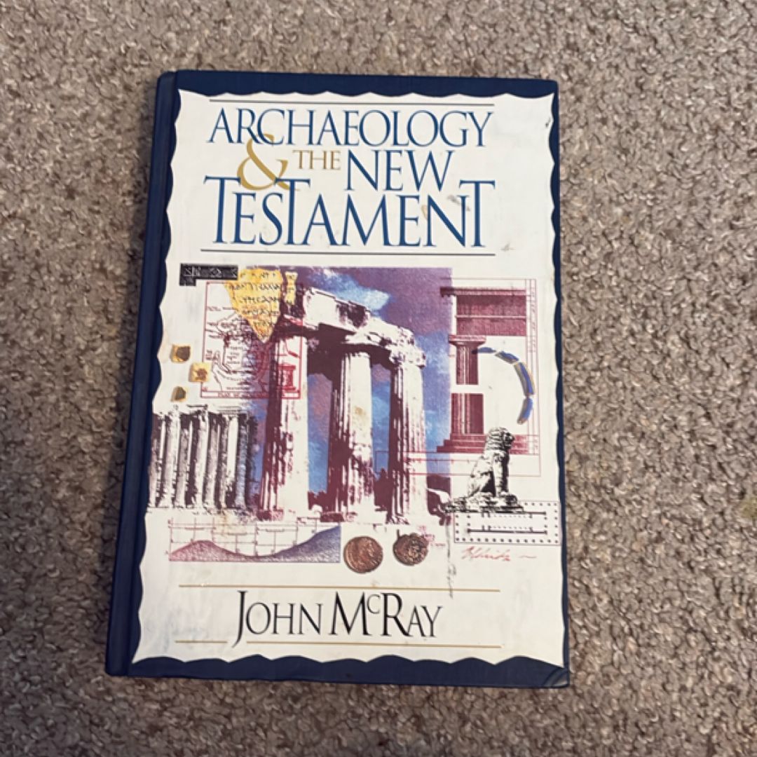 Archaeology and the New Testament