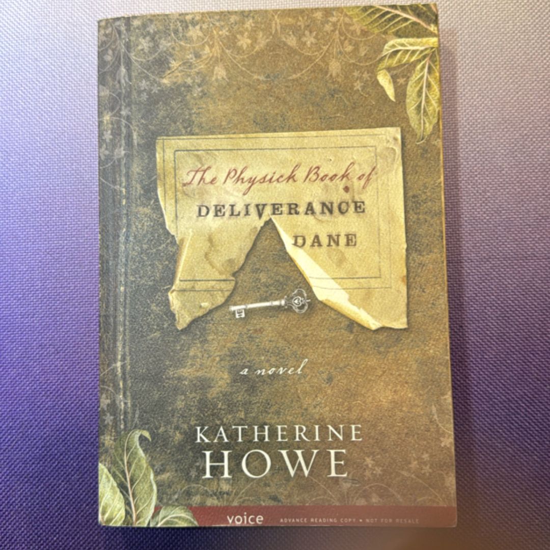 The Physick Book of Deliverance Dane