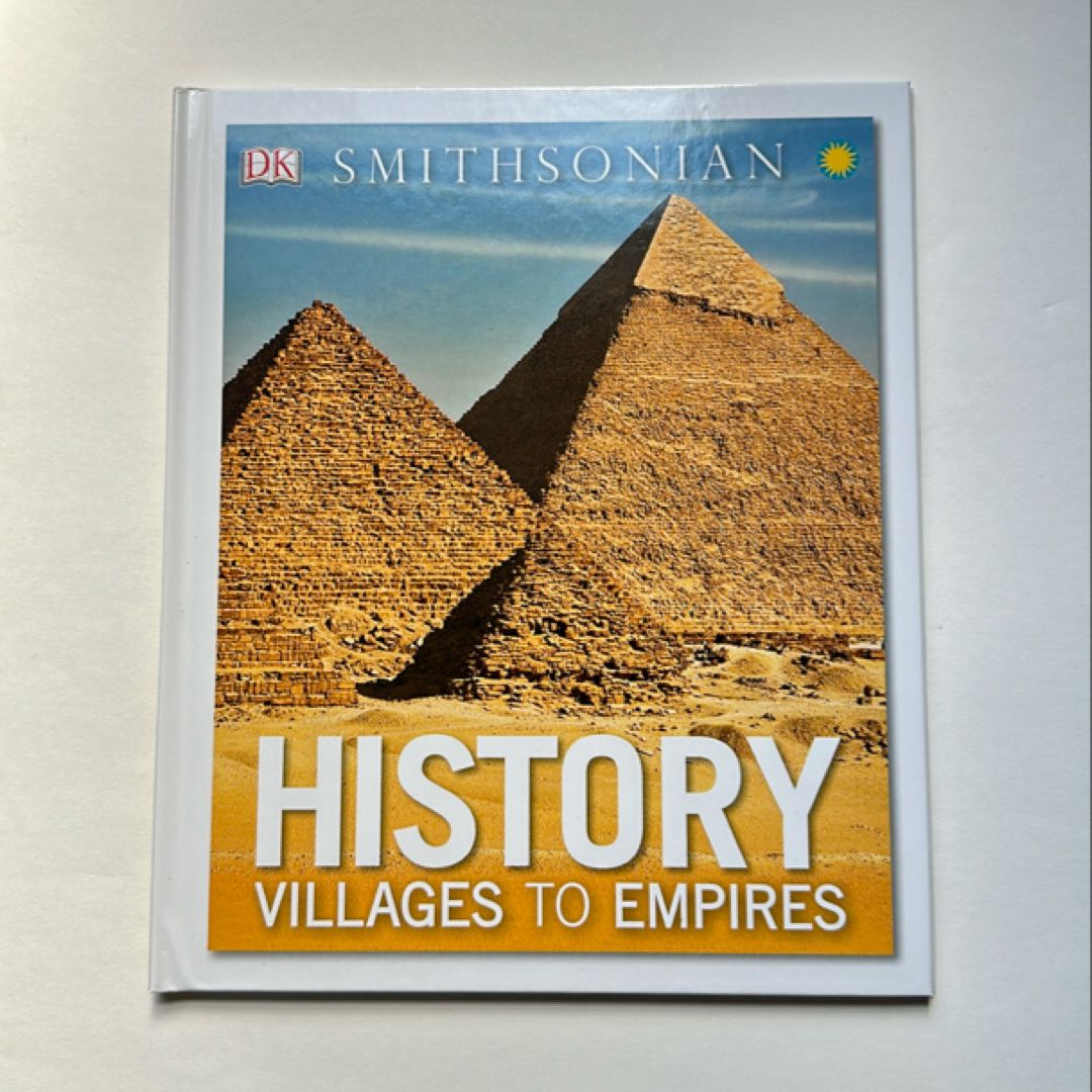 History: Villages to Empires (Smithsonian) 