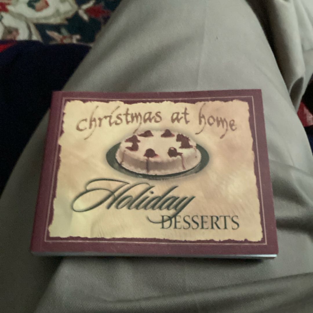 Chistmas at Home: Holiday Desserts