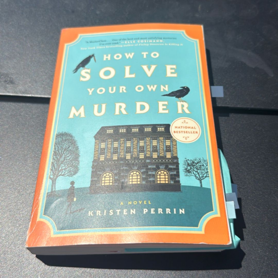 How to Solve Your Own Murder