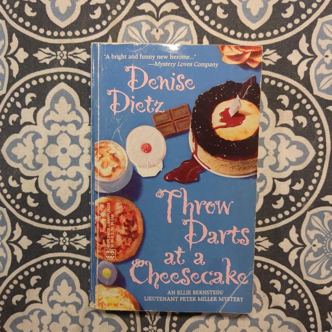 Throw Darts at a Cheesecake
