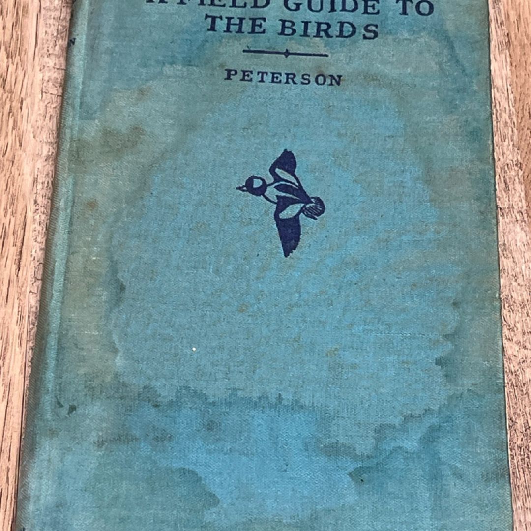 A Field Guide to the Birds by Roger Tory Peterson Second  1939 Acceptable Cond