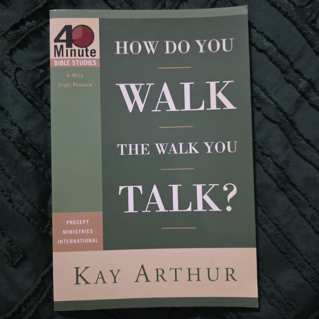 How Do You Walk the Walk You Talk?