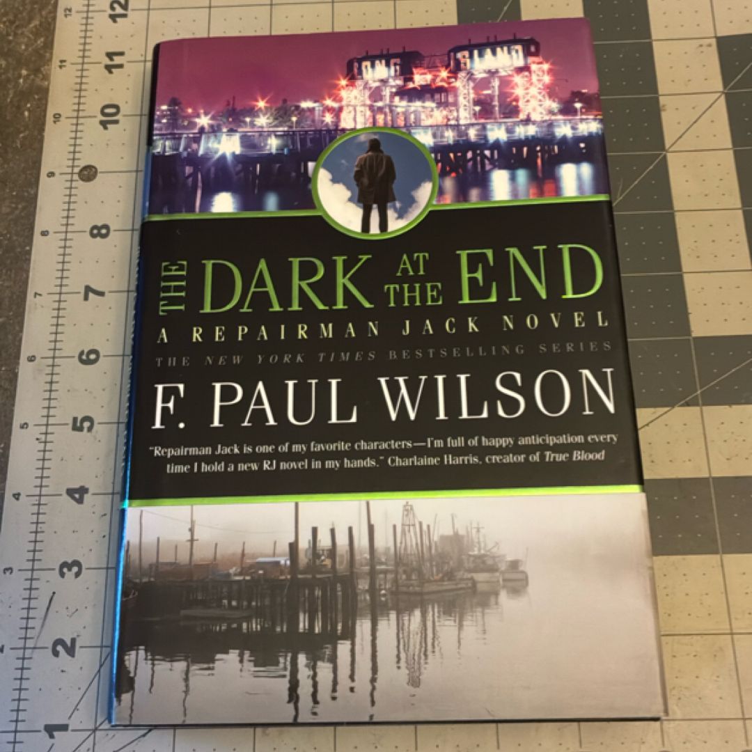 The Dark at the End