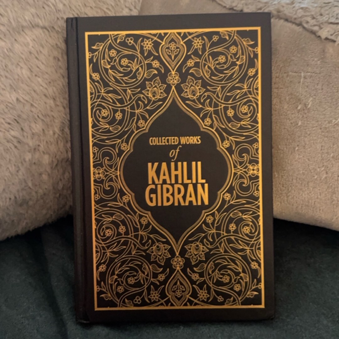 Collected Works of Kahlil Gibran