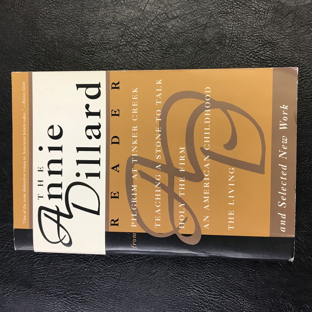 The Annie Dillard Reader
