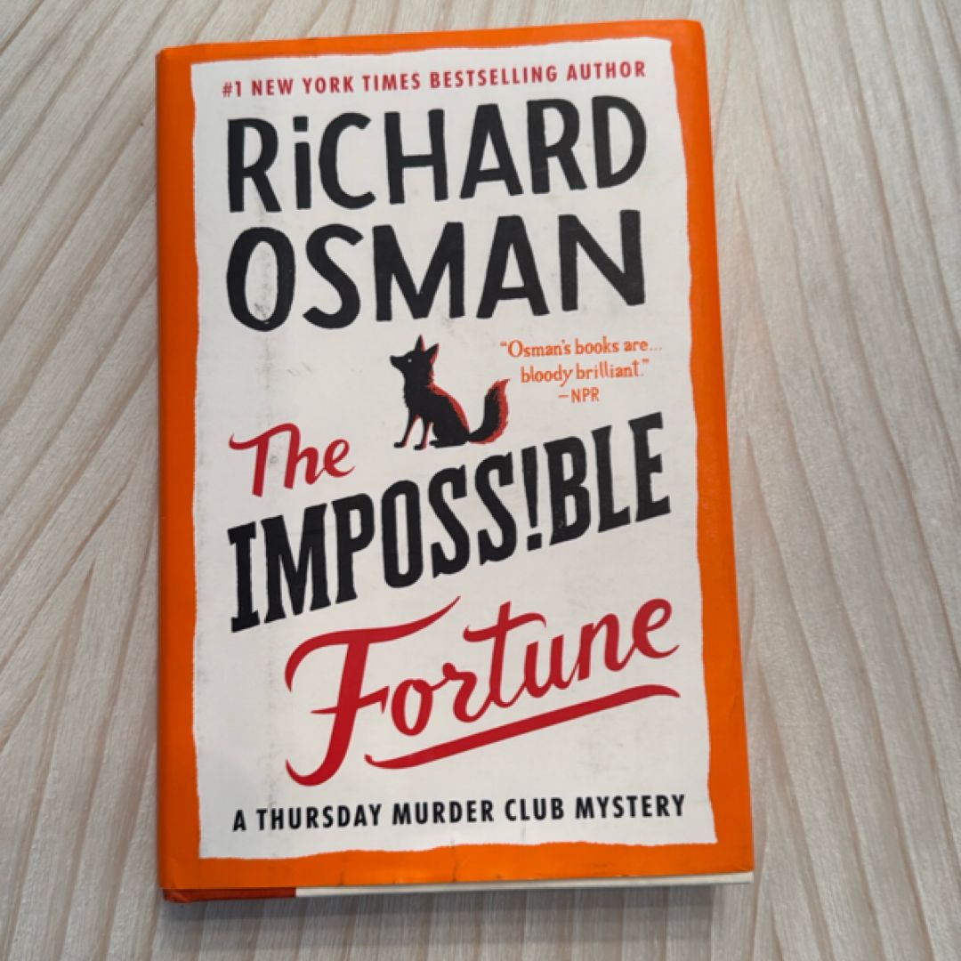 The Impossible Fortune