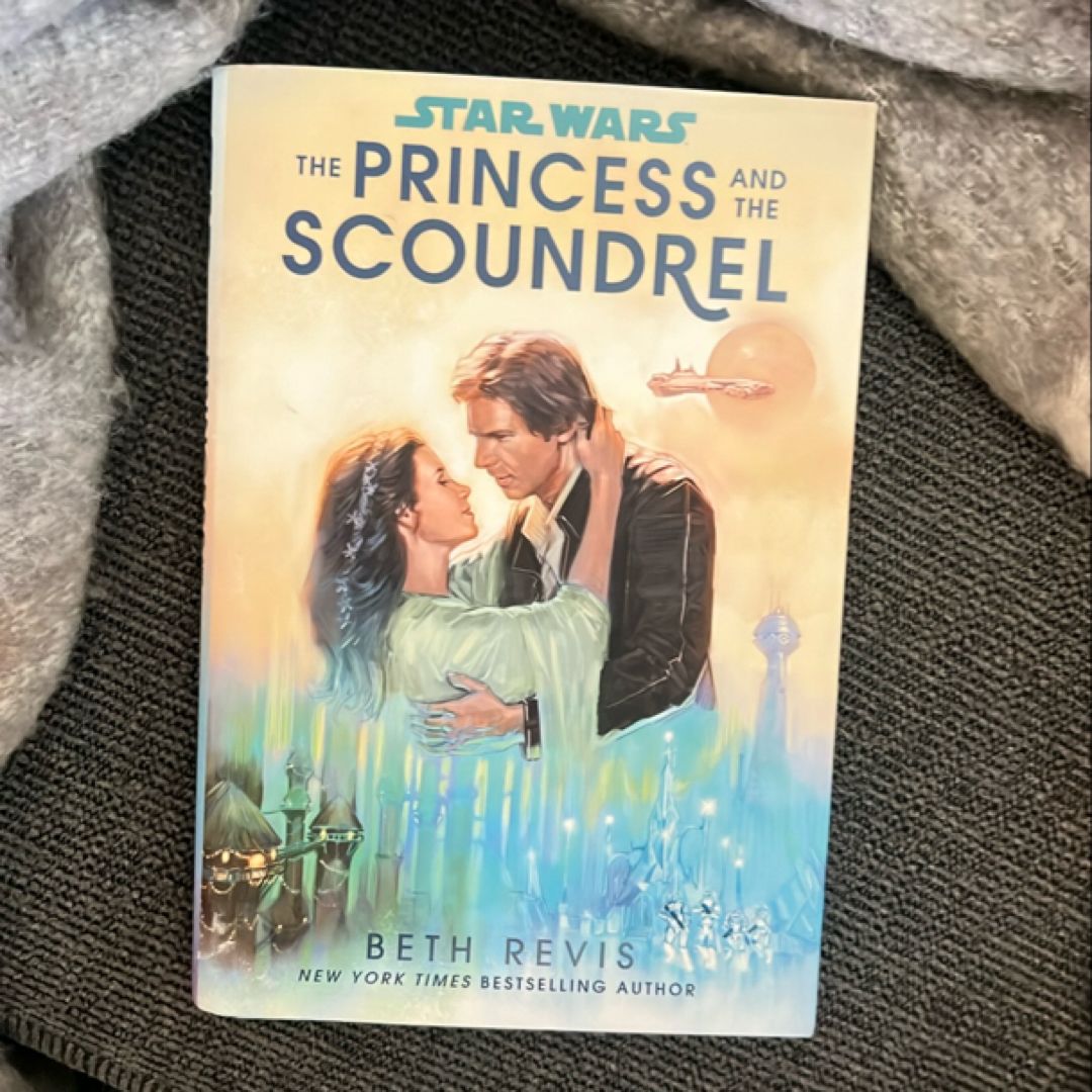 Star Wars: the Princess and the Scoundrel