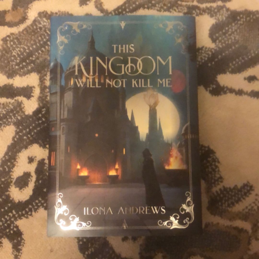 This Kingdom Will Not Kill Me