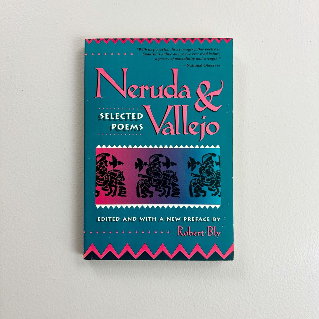 Neruda and Vallejo