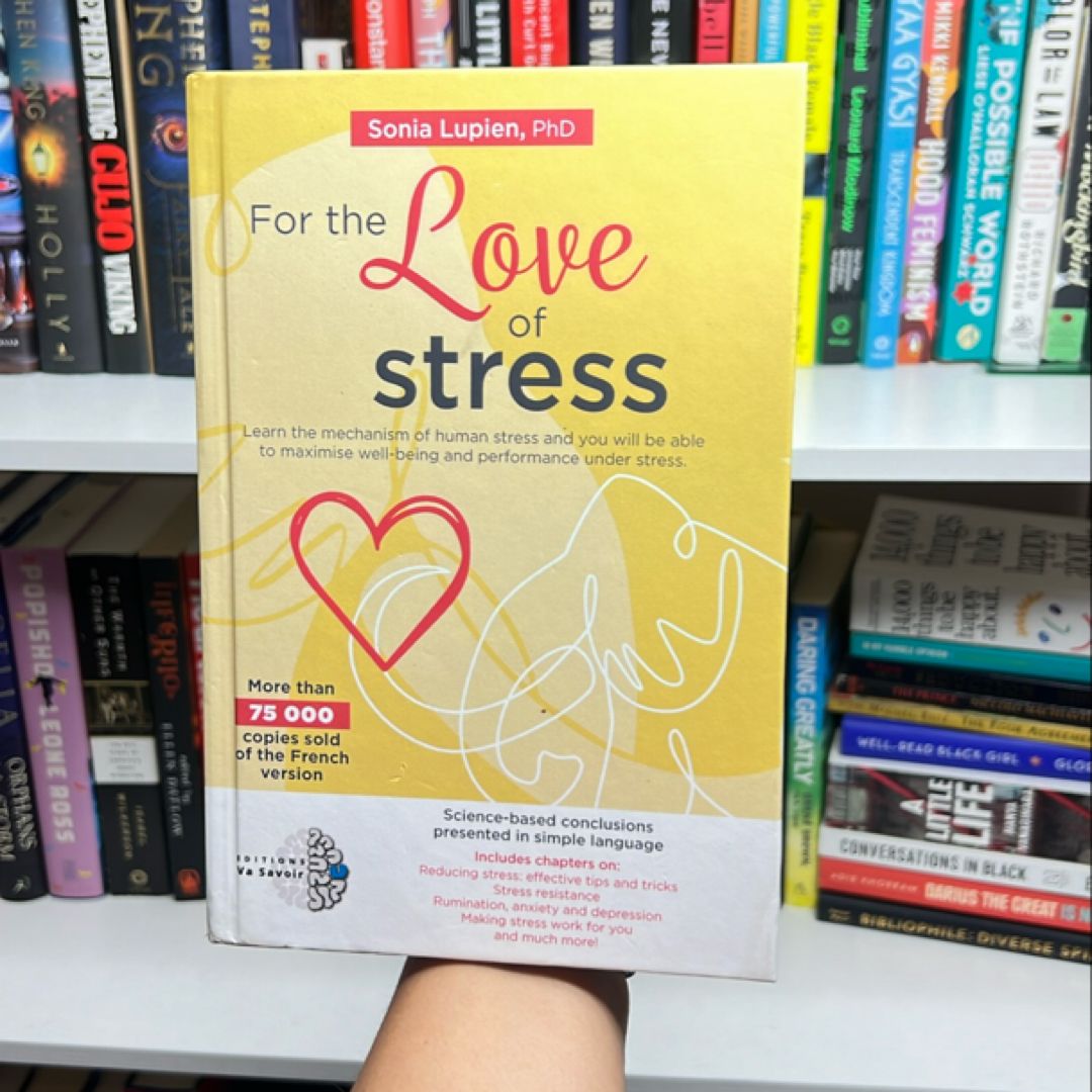 For the Love of Stress
