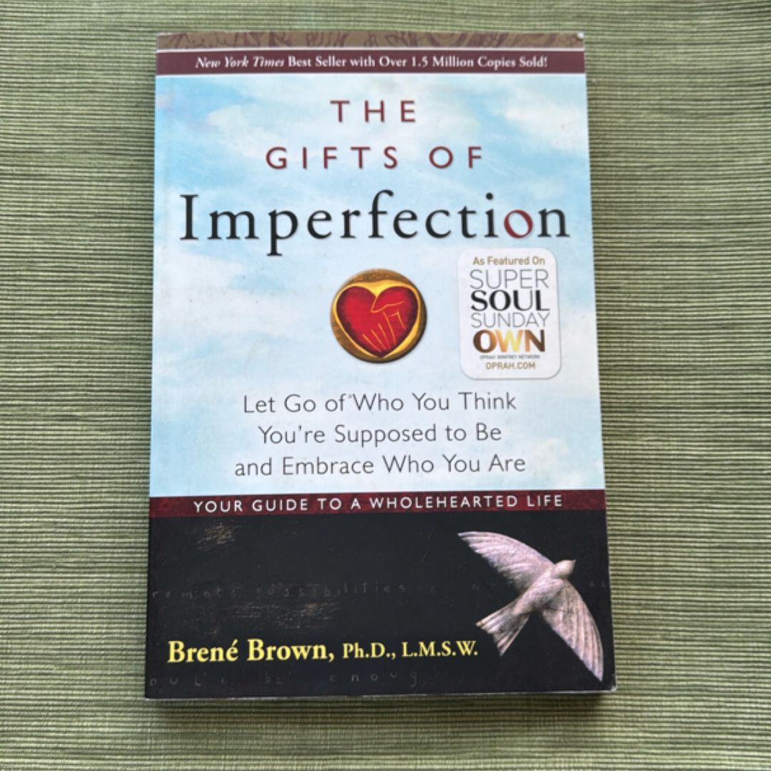 The Gifts of Imperfection