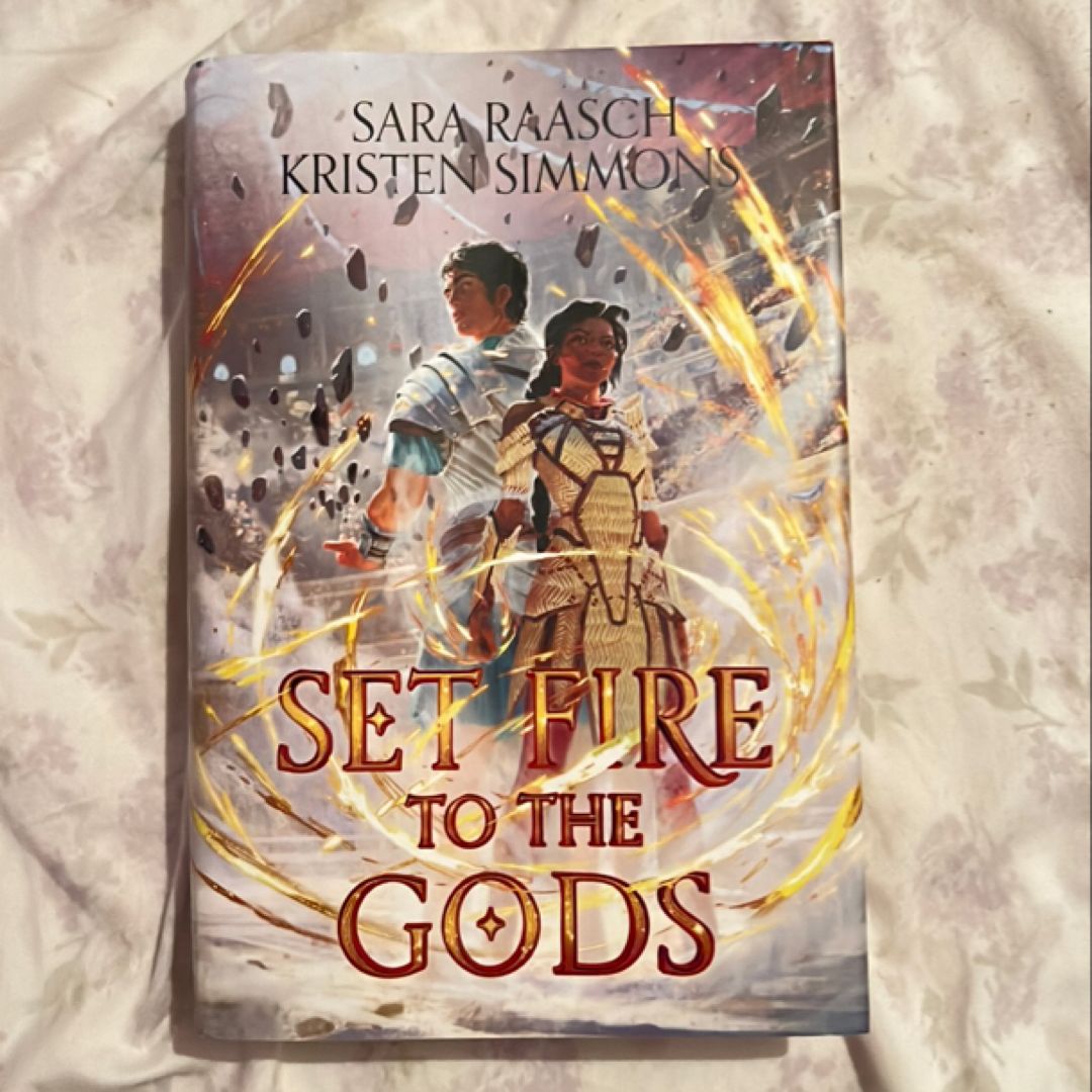 Set Fire to the Gods