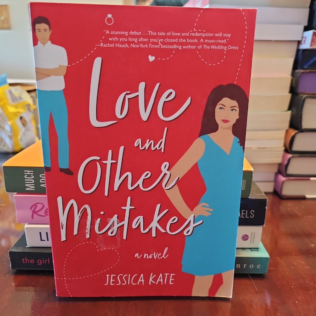 Love and Other Mistakes