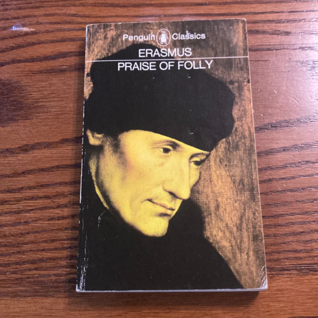 Praise of Folly