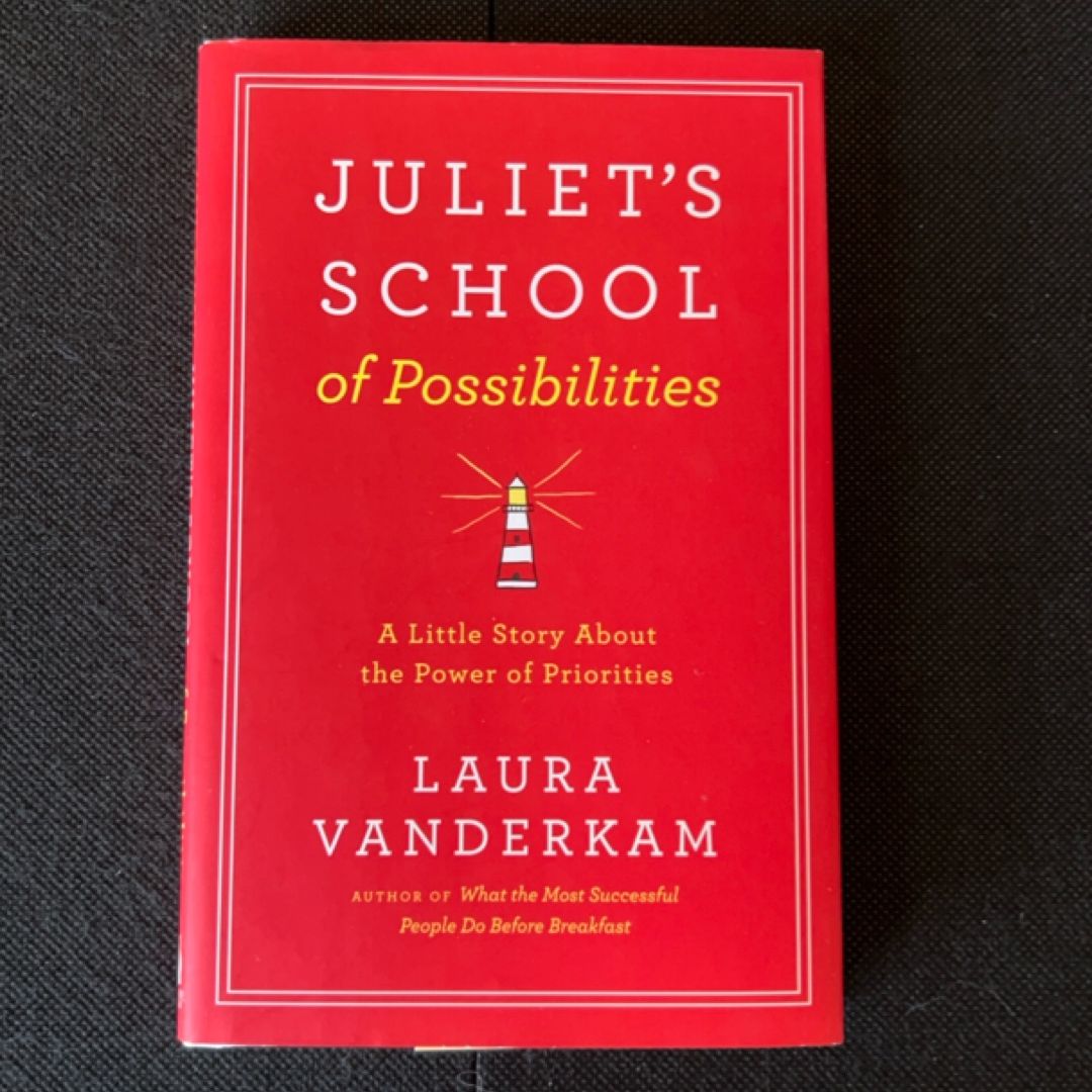Juliet's School of Possibilities
