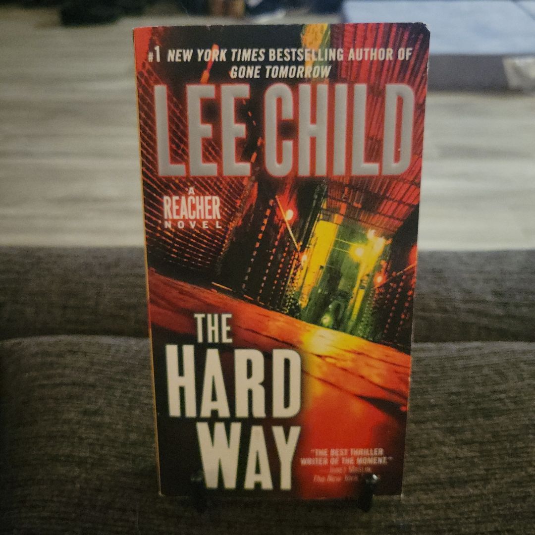 The Hard Way: a Jack Reacher Novel