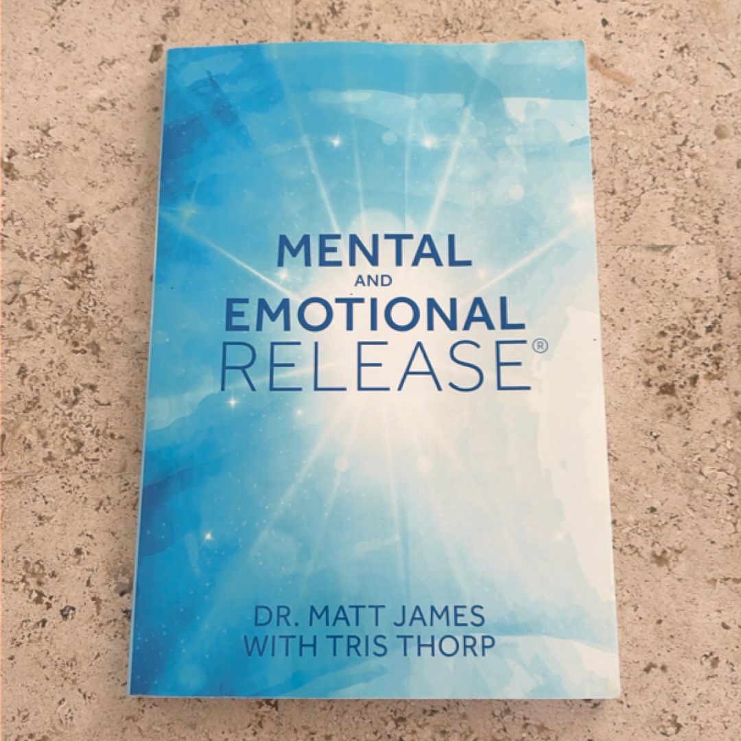 Mental and Emotional Release