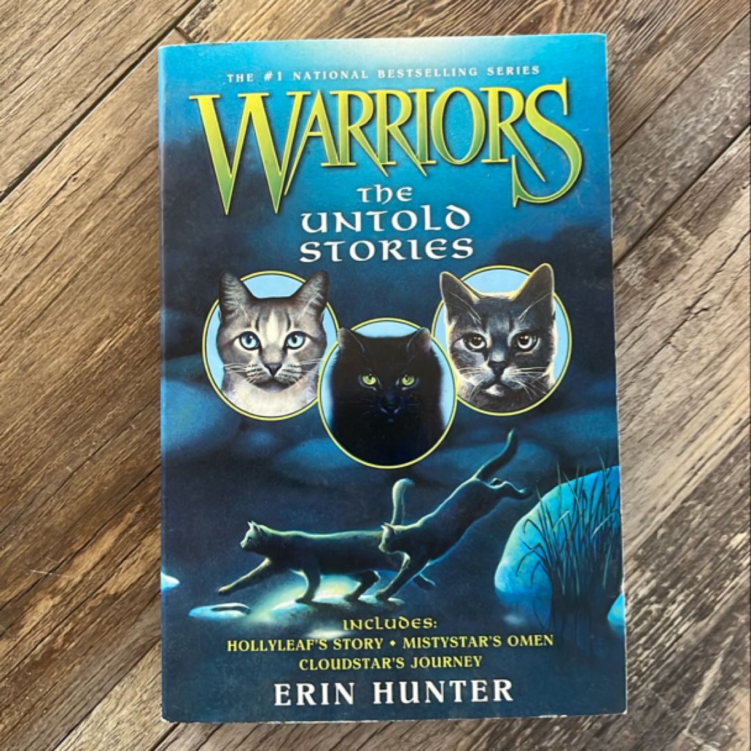 Warriors: the Untold Stories
