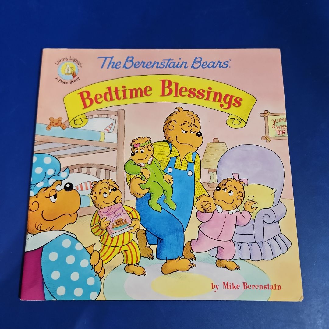 The Berenstain Bears' Bedtime Blessings
