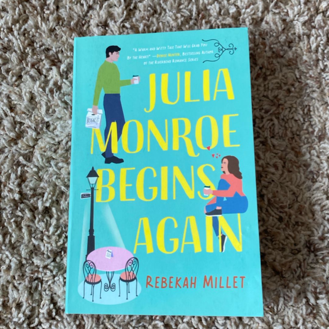 Julia Monroe Begins Again
