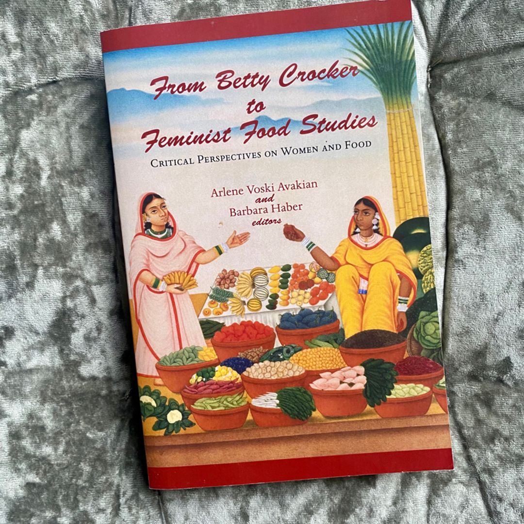 From Betty Crocker to Feminist Food Studies