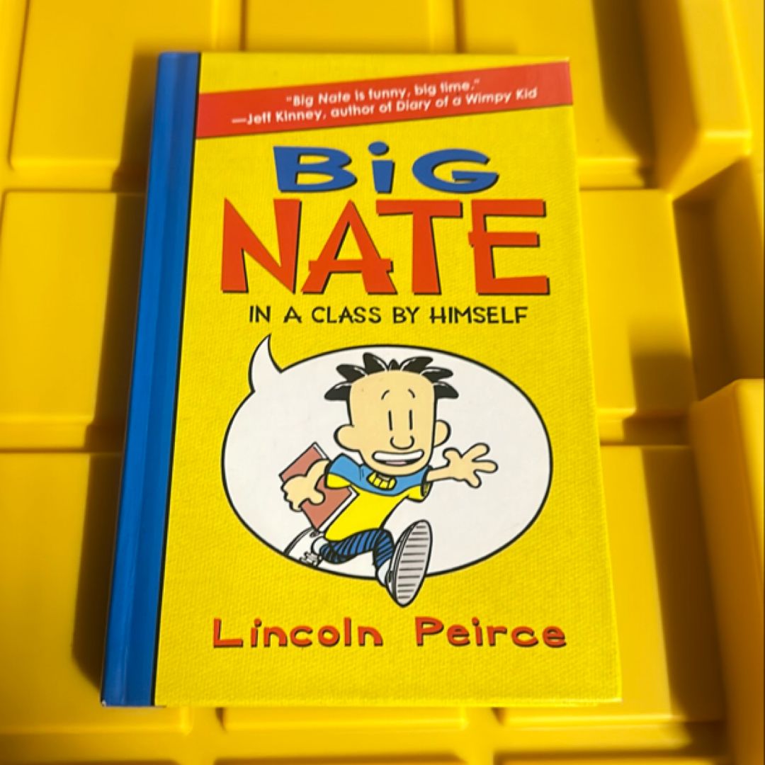 Big Nate: in a Class by Himself Special Edition by Lincoln Peirce