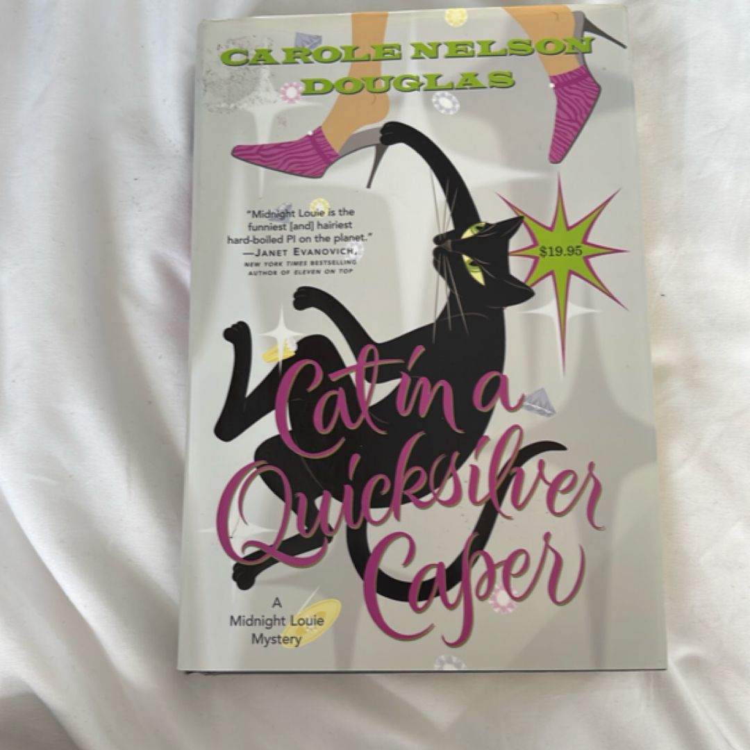 Cat in a Quicksilver Caper