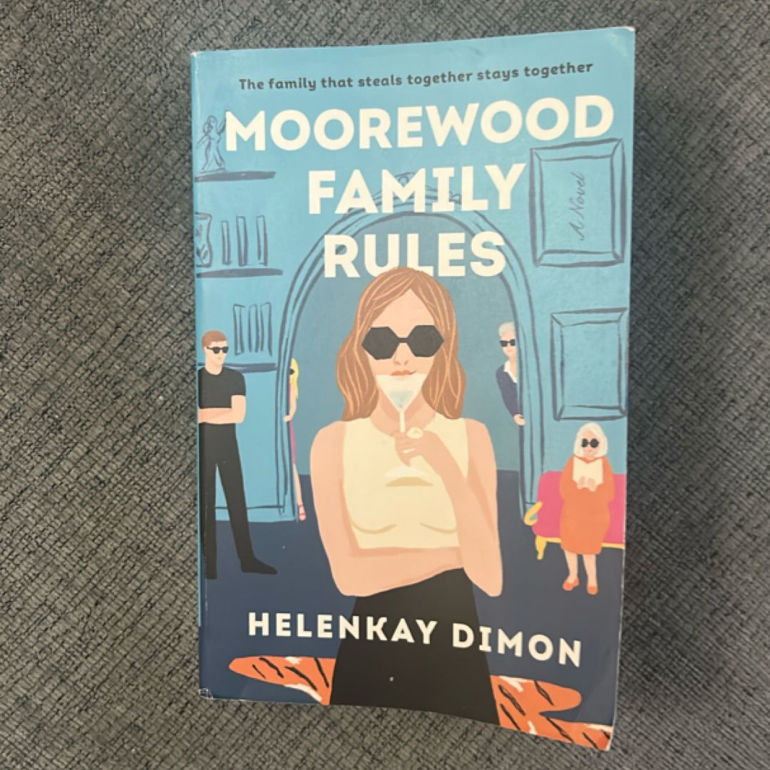 Moorewood Family Rules