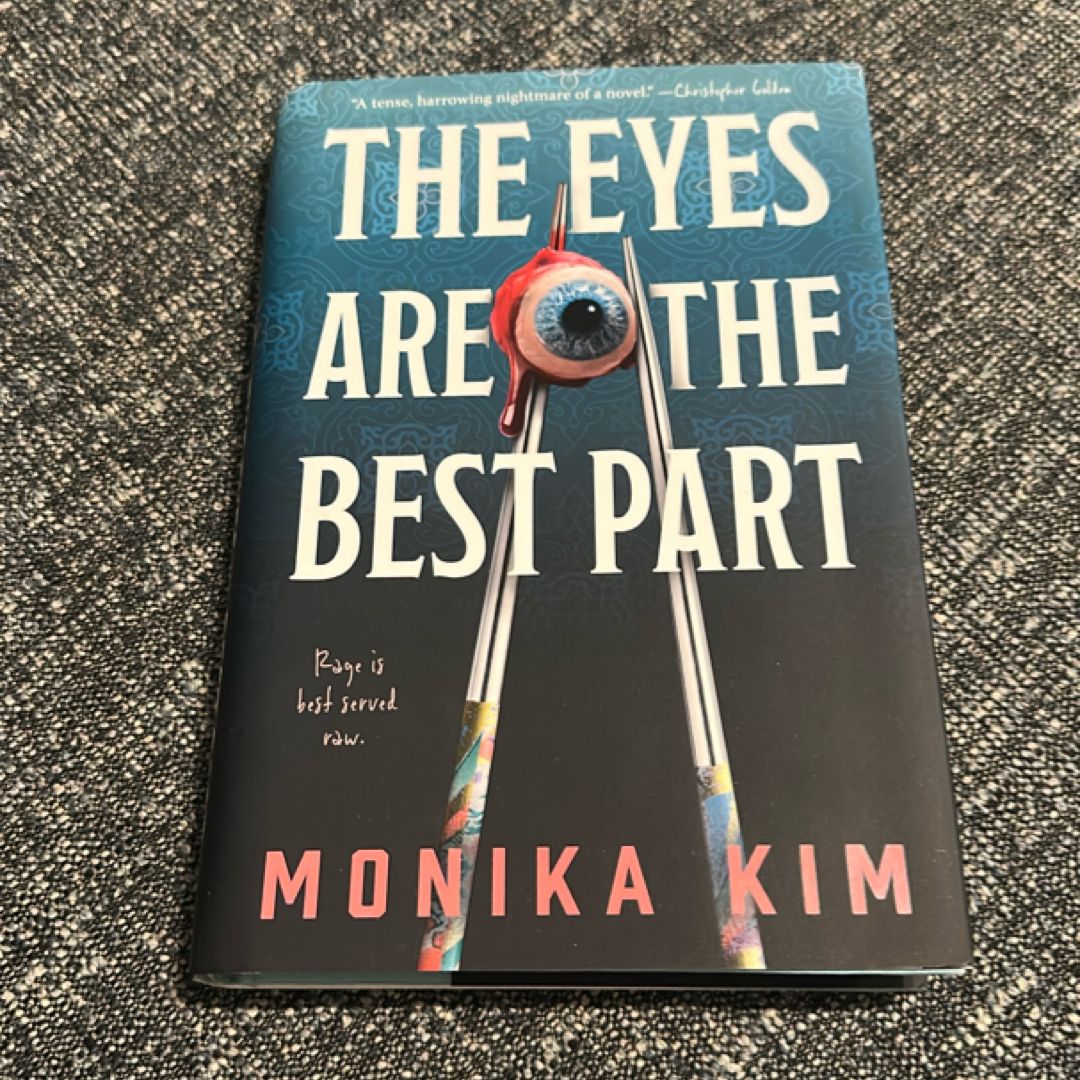 The Eyes Are the Best Part