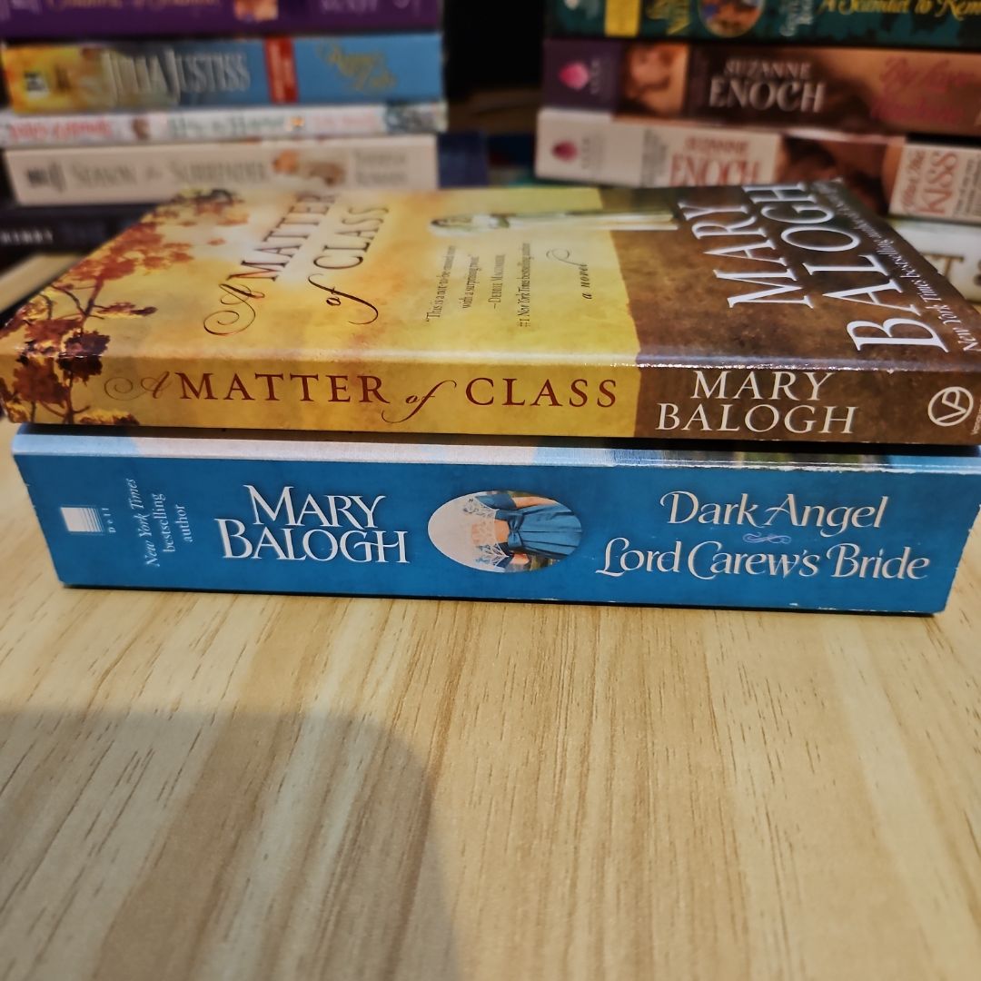 A Matter of Class/ Dark Angel & Lord Carew's Bride